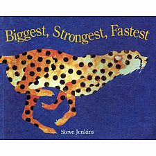 Biggest Strongest Fastest
