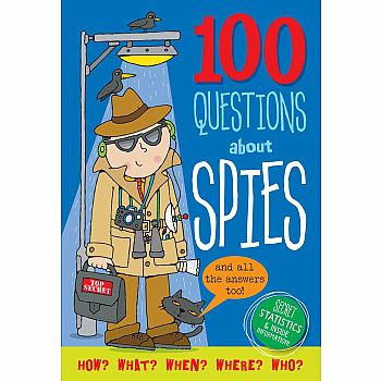 100 Questions About Spies