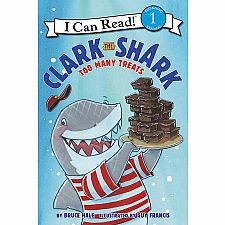 Clark the Shark Too Many Treats