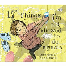 17 Things I'm not Allowed to Do