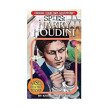 Spies Harry Houdini CYOA