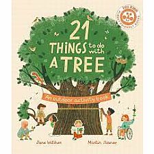 21 Things to Do with a Tree