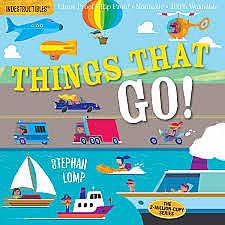 Indestructibles: Things that Go!