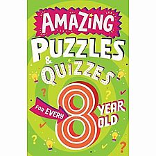 Amazing Puzzles for Every 8-Year-Old