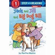 Jack & Jill and Big Dog Bill